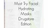 5 Doit-Essayez Hydratant masques: Pharmacie édition
