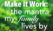 Make It Work: Lives Le Mantra ma famille en