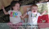 5 façons de garder les frères et sœurs aînés Heureux Alors vous vous souciez de bébé