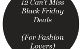 12 Vous ne pouvez pas manquer 2013 offres Black Friday (pour amateurs de mode)