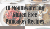 Recettes Pancake 10 Mouthwatering sans gluten