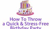 Comment lancer un faible niveau de stress - Dernière Minute fête d'anniversaire pour votre enfant