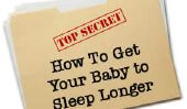 Mon secret pour obtenir un bébé à dormir plus longtemps