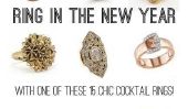 Anneau dans la nouvelle année avec 15 bagues cocktail chic!