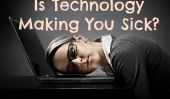 Est la technologie vous rendre malade?