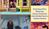 Apportez votre enfant au travail Jour: Personnages Disney qui a travaillé dur pour réaliser des rêves