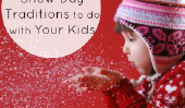 12 Traditions Snow Day vous devriez Totalement faire avec vos enfants cet hiver