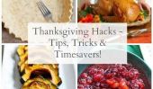12 Hacks Thanksgiving à gagner du temps dans la cuisine (Vos clients ne sauront jamais!)