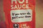 Un paquet de Hot Sauce peut changer votre vie?