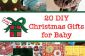 20 cadeaux de Noël de bricolage pour bébé