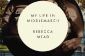 L'article du jour: «Ma vie à Middlemarch" par Rebecca Mead