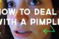 Comment faire face à une Pimple